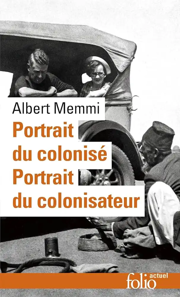 Portrait du colonisé, précédé du portrait du colonisateur