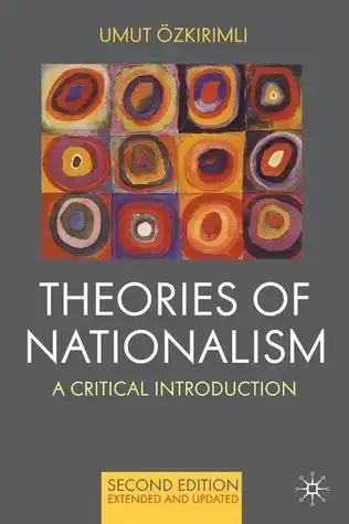 Theories of nationalism : A critical introduction